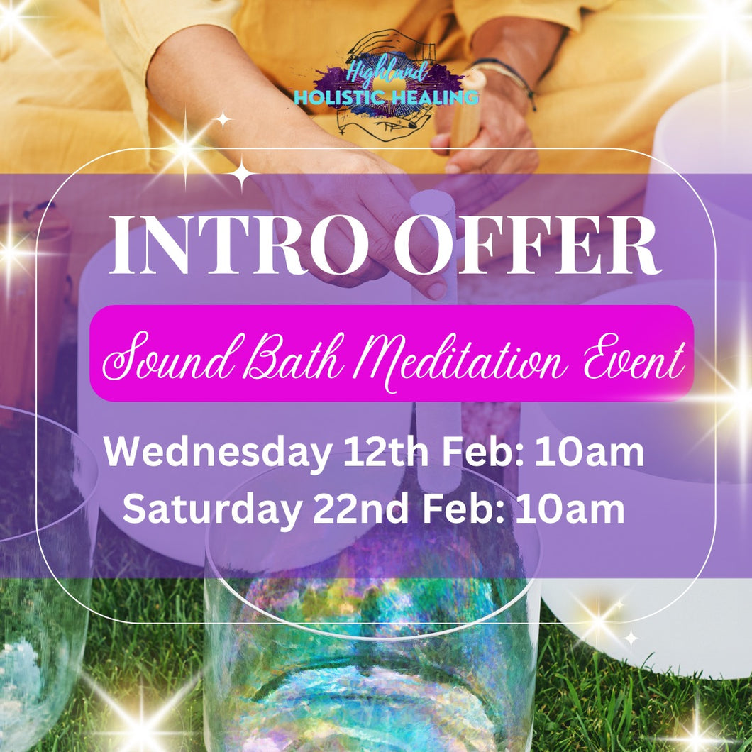 Reiki/Sound Bath/Breathwork/Meditation: 12th Feb - Intro Offer